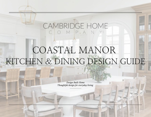 Coastal Manor Design Guide